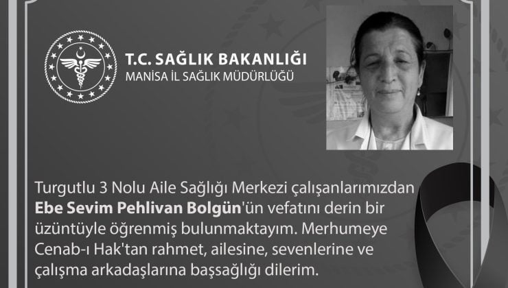Turgutlu’da Sağlık camiasını yasa boğan ölüm | Bir süredir tedavi görüyordu